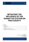 Mitigating the influence of the danish tax system on free society