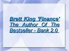 Brett King, Author Of The Bestseller - Bank 2.0