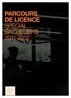 Université Lumière Lyon 2 - Parcours de Licence, spécial Bacheliers