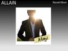 Le chanteur ALLAIN : dernier album