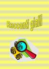 Racconti gialli alunn