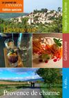 Reportage dans le Vaucluse du Journal de l'Evasion.be