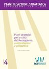 Piani Strategici per le città del Mezzogiorno. Interpretazioni e prospettive