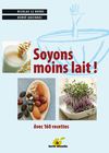 Soyons moins lait