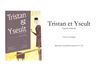 Tristan et Yseult - légende médiévale (dossier de presse)