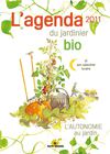 L'agenda du jardinier bio 2011
