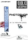 Bibliographie Photoshop - Février 2011