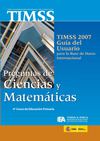 TIMSS 2007: Preguntas de ciencias y matemáticas, 4º grado de educación primaria.