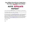 Auto Affiliate Payout Review Coming Soon – Plus Mega Auto Affiliate Payout Bonus