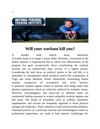 Will your workout kill you?