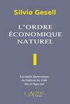 [ S. Gesell ] L'ordre économique naturel - Partie I