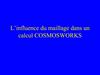 Influence du maillage sous Simulation SOLIDWORKS