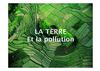 degradation de notre planète (6e1)