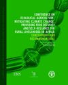 Ecogical Agriculture - Providing Food Security, Mitigating Climate Change, 