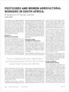 PESTICIDES AND WOMEN AGRICULTURAL WORKERS IN SOUTH AFRICA
