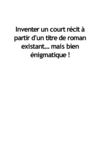 Inventer un court récit à partir d'un titre