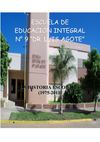 HISTORIA ESCUELA 9 DR. LUIS AGOTE