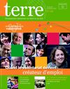 terre n°132 - Quand le volontariat devient créateur d'emploi