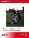 ORIENTACIONES PEDAGÓGICAS PARA LA EDUCACIÓN FÍSICA, RECREACIÓN Y DEPORTE