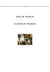 Buscar trabajo es todo un trabajo