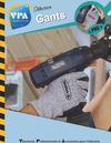 Gants de protection / VPA Industrie