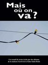 Mais où on va ? Brochure 2010