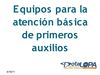 Equipos para primeros auxilios