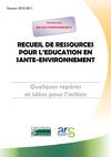 Recueil de ressources pour l'éducation en santé-environnement (version test)