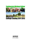 Southwestern Michigan College- College Catalog 2011-2012