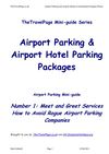 Airport Parking Meet and Greet Services - How to Avoid Rogue Airport Parking Companies