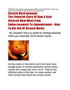 Stretch Marks – Warning! The cosmetic companies aren’t telling you the truth!-Don’t you dare buy anymore...