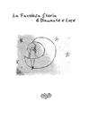 La Favolosa Storia di Diamante e Luce