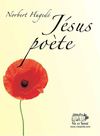 Jésus poète - extrait