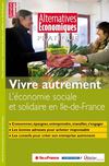 Vivre autrement en Île-de-France, guide Alternatives Economiques et l'Atelier