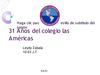 31 años del colegio las Américas 