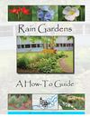 Ohio Rain Gardens: A How to Guide