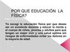 POR QUE EDUCACIÓN LA FÍSICA
