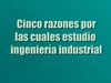 Mis razones de estudiar