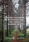 Memoria conjunta de actividades del Año Santo Xacobeo 2010
