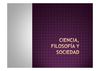 Ciencia, filosofía y sociedad (diapositivas)