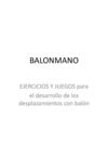 BALONMANO - Ejercicios y juegos para el desarrollo de los desplazamientos con balón