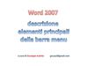 descrizione elementi principali barra menu word 2007