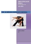 EL MÓN DE L'EXPRESSIÓ CORPORAL. 1r BTX
