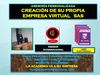 CREA TU PROPIA EMPRESA VIRTUAL SAS