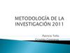 METODOLOGÍA DE LA INVESTIGACIÓN 2011-Final