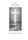Chrétien unitarien ; Jésus n'est pas Dieu, Dieu merci
