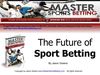 The Future of Sport Betting