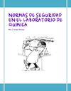Normas de Seguridad en el Laboratorio de Quimica
