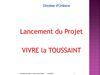 "VIVRE la TOUSSAINT" 2011: lancement du projet le 19 mai 2011