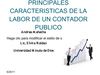 Principales Caracteristicas de la Labor de un Contador